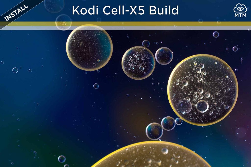 download and install the kodi cell-x5 build